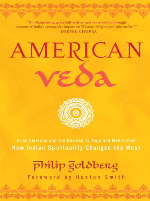 Title details for American Veda by Philip Goldberg - Available
